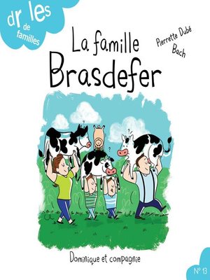 cover image of La famille Brasdefer